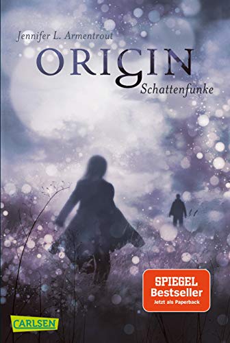 Obsidian 4: Origin. Schattenfunke: Band 4 der Fantasy-Romance-Bestsellerserie mit Suchtgefahr (4)