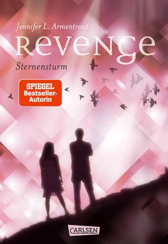 Revenge. Sternensturm (Revenge 1): Eine außerirdische Liebesgeschichte voller Romantik - und atemloser Spannung!