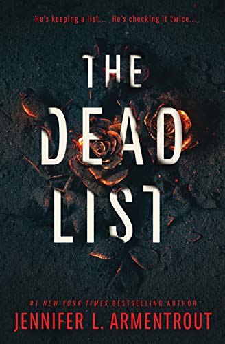 The Dead List The Dead List von Jennifer L. Armentrout