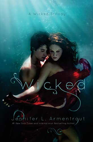 Wicked (A Wicked Trilogy, Band 1)