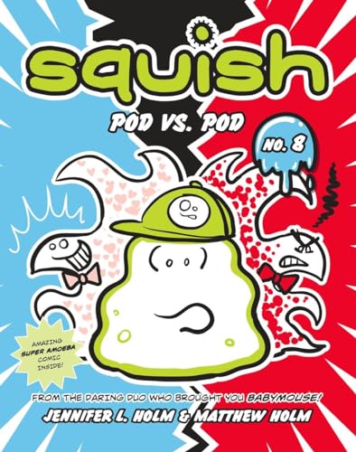 Squish #8: Pod vs. Pod: (A Graphic Novel)