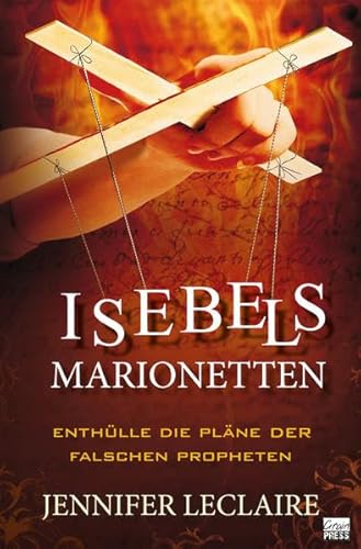 Isebels Marionetten: Enthülle die Pläne der falschen Propheten