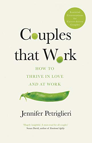 Couples That Work: How To Thrive in Love and at Work von Penguin Life