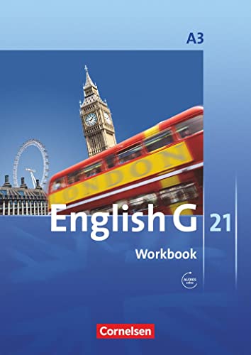 English G 21 - Ausgabe A / Band 3: 7. Schuljahr - Workbook mit Audio-Materialien online: Workbook mit Audios online