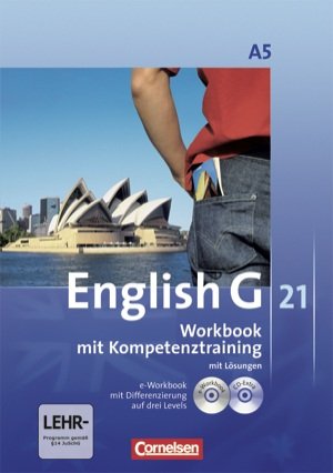 English G 21 Ausgabe A. Band 5. 9. Schuljahr. Workbook mit e-Workbook und CD-Extra - Mit Lösungsschlüssel