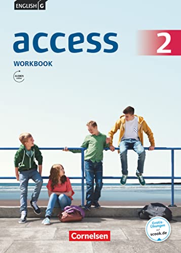 English G Access Allgemeine Ausgabe · Band 2: 6. Schuljahr Workbook mit Audios online (Access, Allgemeine Ausgabe 2014, Band 2: 6. Schuljahr) von Cornelsen Verlag GmbH