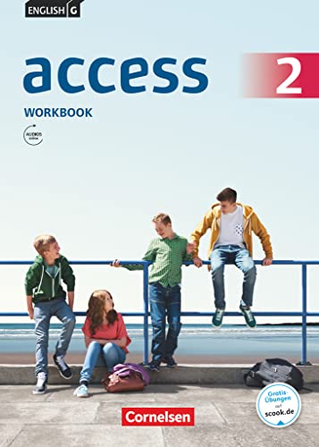 English G Access Allgemeine Ausgabe · Band 2: 6. Schuljahr Workbook mit Audios online (Access: Allgemeine Ausgabe 2014)