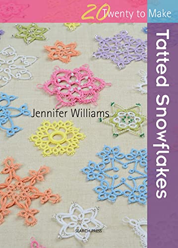 Twenty to Make: Tatted Snowflakes von Search Press