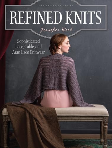 Refined Knits: Sophisticated Lace, Cable, and Aran Lace Knitwear