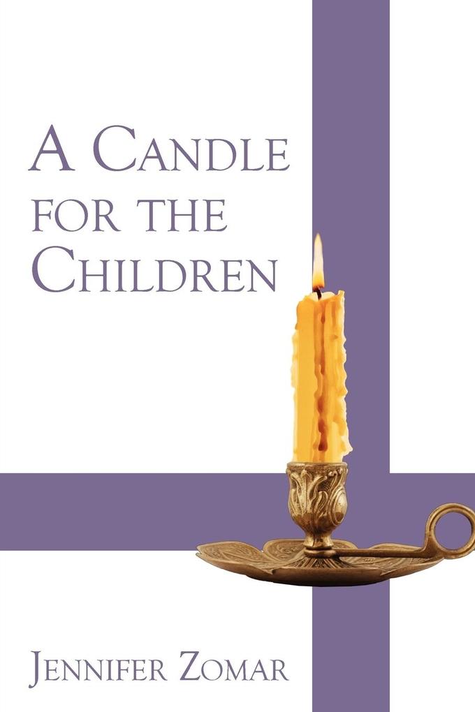 A Candle for the Children von iUniverse