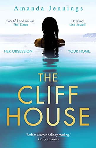 The Cliff House: An emotional family drama from Amanda Jennings packed with suspense and secrets, for fans of dazzling literary thrillers