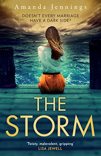The Storm: The most gripping and chilling psychological suspense novel exploring coercive control, lost love, and buried secrets von HQ