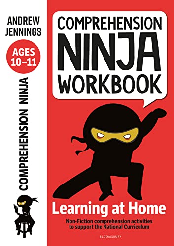 Comprehension Ninja Workbook for Ages 10-11: Comprehension activities to support the National Curriculum at home Comprehension Ninja Workbook for Ages 10-11: Comprehension activities to support the National Curriculum at home von Bloomsbury Education