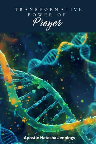 Transformative Power of Prayer von Independently published