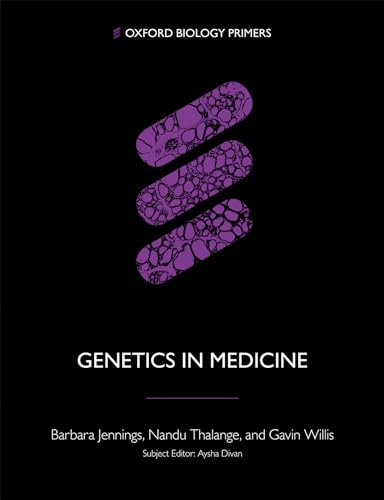 Genetics in Medicine (Oxford Biology Primers)