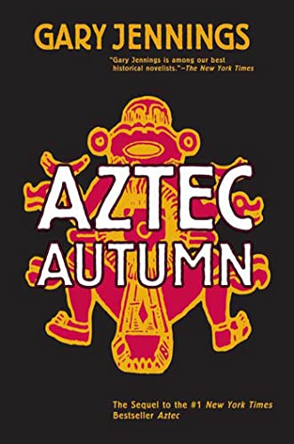 Aztec Autumn (Aztec, 2, Band 2)