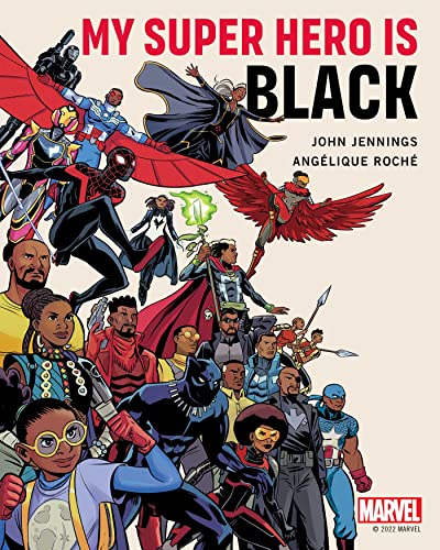 My Super Hero Is Black von Gallery 13