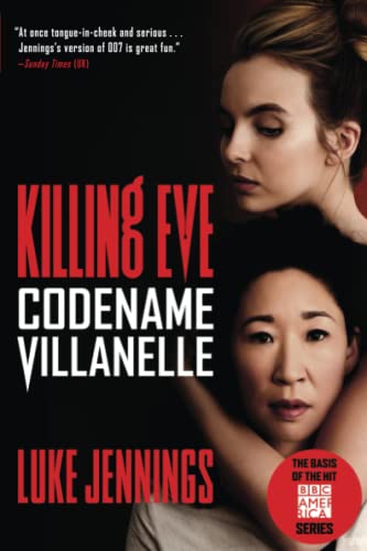 Killing Eve: Codename Villanelle (Killing Eve, 1)