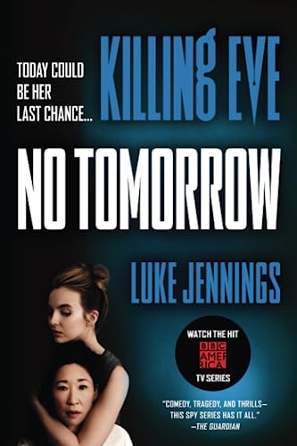 Killing Eve: No Tomorrow (Killing Eve, 2)