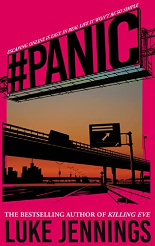 Panic: The thrilling new book from the bestselling author of Killing Eve von John Murray