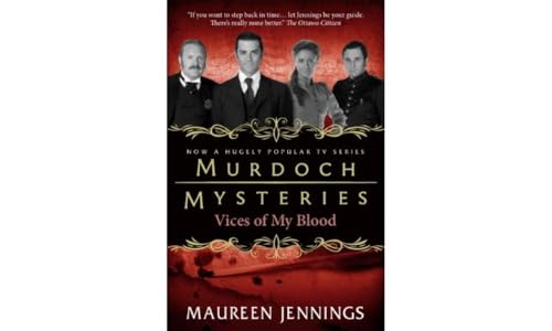 Murdoch Mysteries - Vices of My Blood von Titan Books Ltd