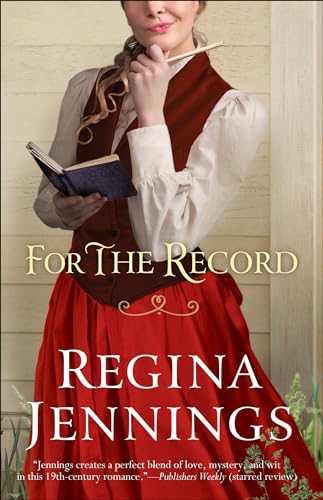 For the Record von Bethany House Publishers