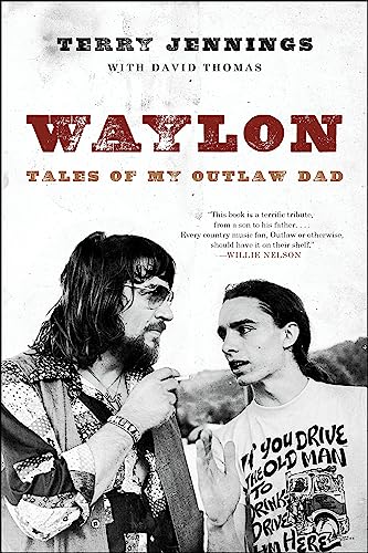 Waylon: Tales of My Outlaw Dad von Hachette