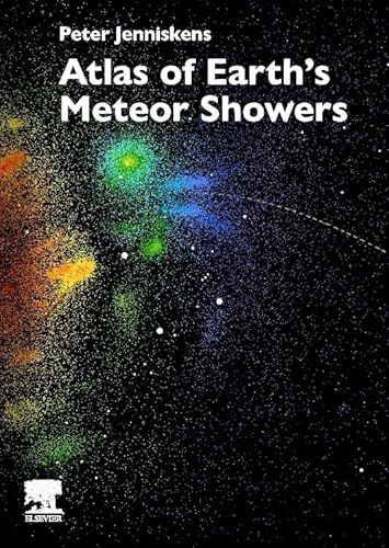 Atlas of Earth's Meteor Showers von Elsevier
