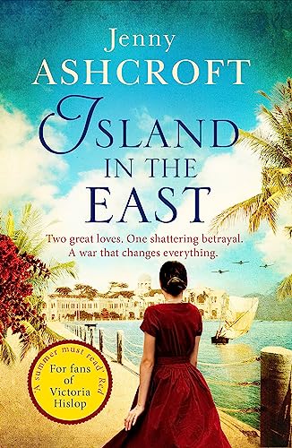 Island in the East: Escape This Summer With This Perfect Beach Read von Sphere
