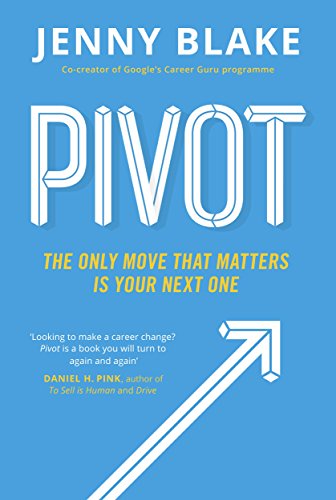 Pivot: The Only Move That Matters Is Your Next One von Penguin