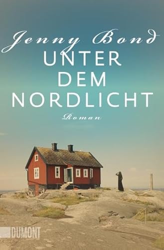 Unter dem Nordlicht: Roman (Taschenbücher) von DuMont Buchverlag GmbH