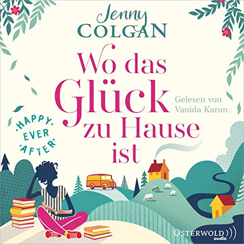 Happy Ever After – Wo das Glück zu Hause ist (Happy-Ever-After-Reihe 1): 2 CDs