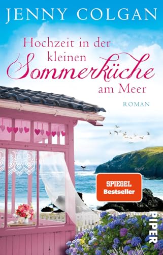 Hochzeit in der kleinen Sommerküche am Meer (Floras Küche 2): Roman | Luftig-leichter Sommerroman für Frauen