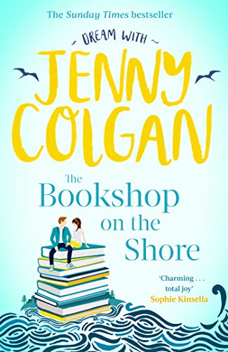 The Bookshop on the Shore: the funny, feel-good, uplifting Sunday Times bestseller (Kirrinfief) von Sphere