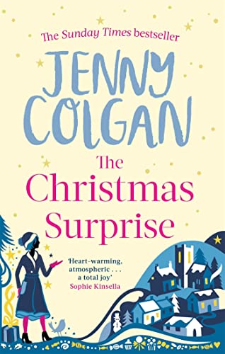 The Christmas Surprise: Rosie Hopkins is about to have the loveliest Christmas ever . . .