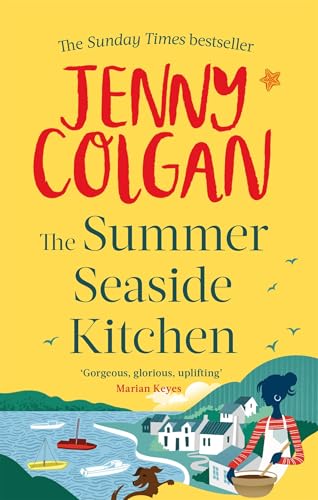 The Summer Seaside Kitchen: Winner of the RNA Romantic Comedy Novel Award 2018 (Mure) von Sphere