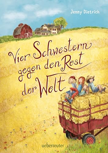 Vier Schwestern gegen den Rest der Welt von Ueberreuter Verlag