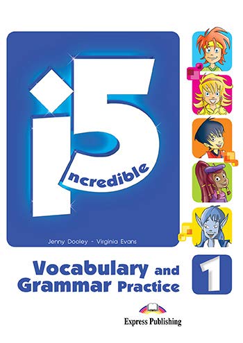 Incredible 5 1 - Vocabulary & Grammar Practice