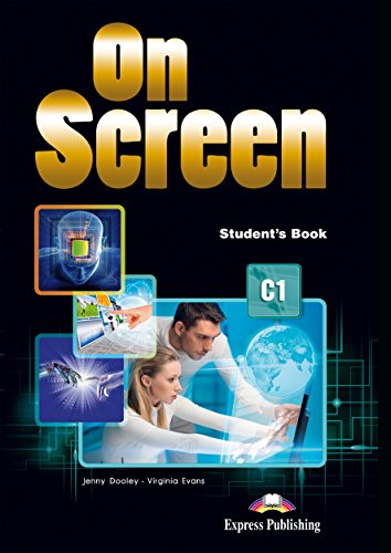 ON SCREEN C1 STUDENT'S BOOK (WITH DIGIBOOK APP) von Express