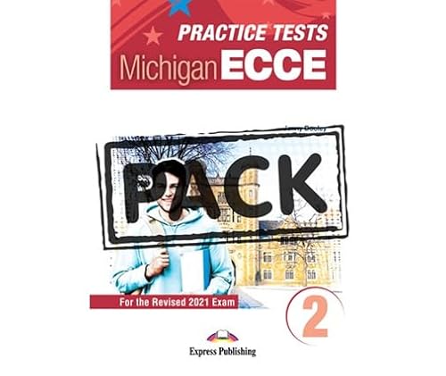 Practice Tests for the Michigan ECCE 2 for the Revised 2021 Exam - Student Book (with DigiBooks App)