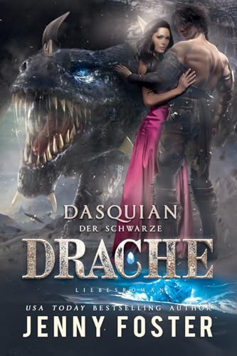 Dasquian – Der schwarze Drache: Fantasy Liebesroman