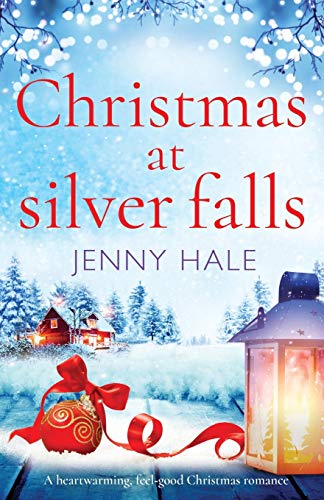 Christmas at Silver Falls: A heartwarming, feel good Christmas romance von Bookouture