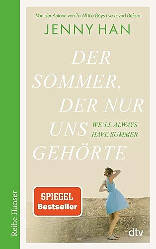 Der Sommer, der nur uns gehörte: Geschichten zum Verlieben – Das perfekte Geschenk zum Valentinstag (The Summer I Turned Pretty-Serie, Band 3)