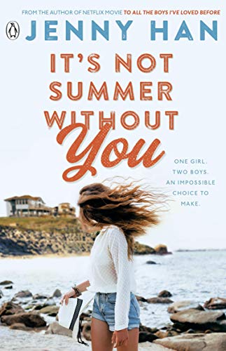 It's Not Summer Without You: Book 2 in the Summer I Turned Pretty Series