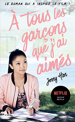 Les amours de Lara Jean T01 : A tous les garçons que j'ai aimés NED