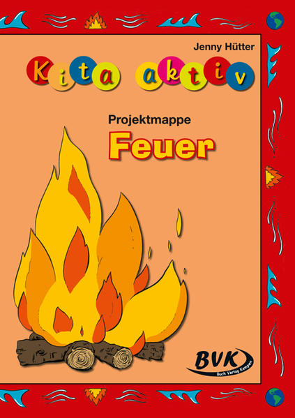 Kita Aktiv Projektmappe Feuer von Buch Verlag Kempen