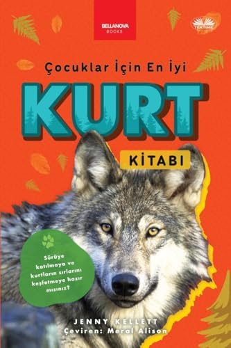 Çocuklar ¿çin En ¿yi Kurt Kitab¿ von Tektime