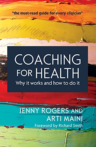 Coaching For Health: Why It Works And How To Do It von Open University Press