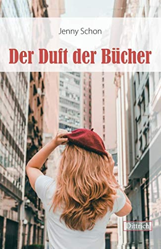 Der Duft der Bücher von Dittrich Verlag