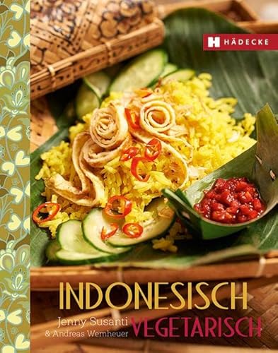 Indonesisch vegetarisch von Hdecke Verlag GmbH